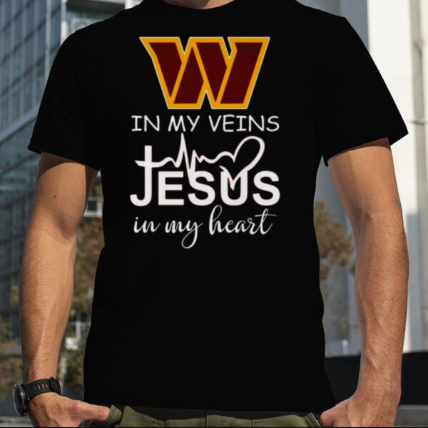 Washington Commanders Logo 2023 In My Veins Jesus In My Heart shirt