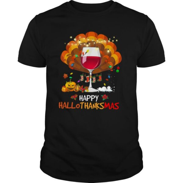 Wine Happy Hallothanksmas shirt