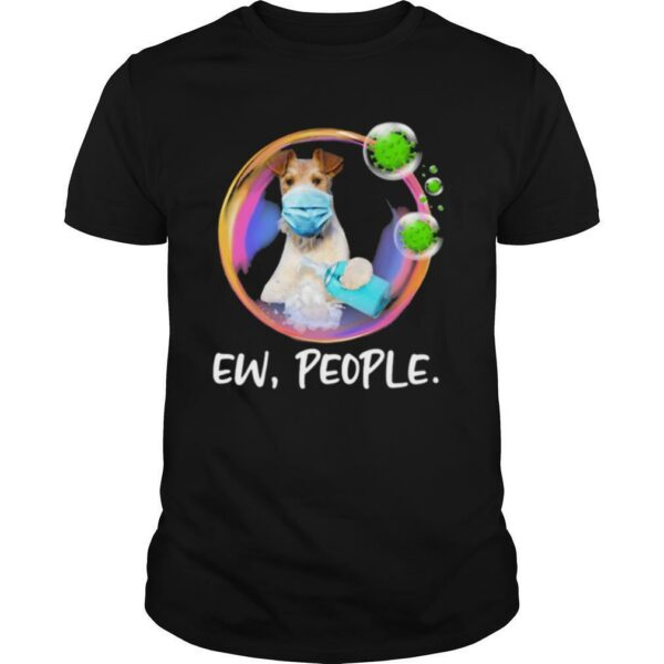 Wire Fox Terrier Safety Bubble Face Mask Ew People shirt