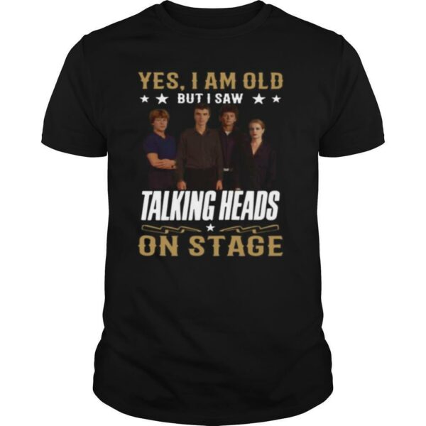 Yes I Am Old But I Saw Talking Heads On Stage