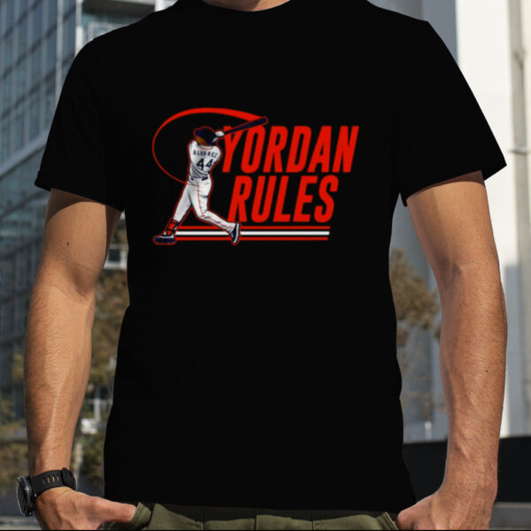 Yordan Alvarez Rules Shirt