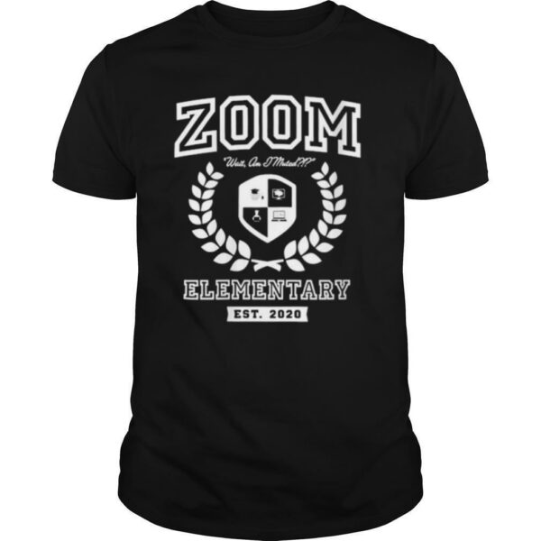 Zoom Elementary Distance Learning shirt