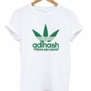 Adihash Gives You Speed T-shirt