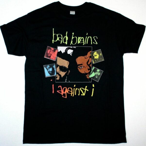 Bad Brains I Agaisnt I T-Shirt