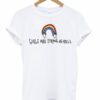 Girls Are Strong As Hell Rainbow T-shirt