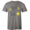 Girls Just wanna have Sun Tshirt