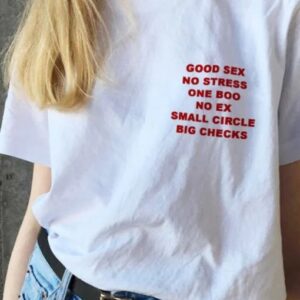 Good Sex No Stress One Boo No Ex Small Circle Big Checks Pocket Print T-shirt Good Sex No Stress One Boo No Ex Small Circle Big Checks Pocket Print T-shirt