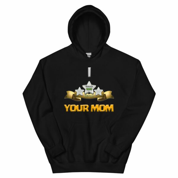 I ⭐⭐⭐ Your Mom Hoodie