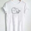 It’s a Tea T-shirt