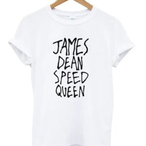 James Dean Speed Queen T shirt