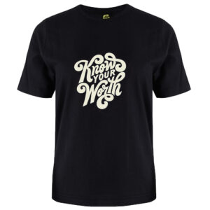 Know Your Worth Tshirt