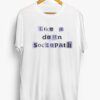 Like a Damn Sociopath T-Shirt