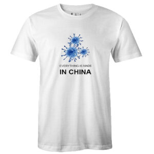Made In China tshirt