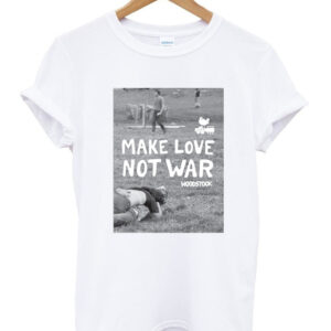 Make Love Not War Woodstock T-Shirt