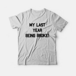 A$AP Twelvyy Last Year Being Broke T-shirt 1 AAP Twelvyy Last Year Being Broke T shirt 2