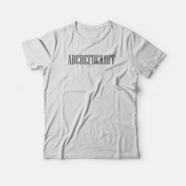 ABCDEFUCKOFF T-shirt