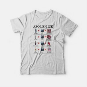 Abolish Ice Vodka Ice Destroy The Kidneys T-shirt 3 Abolish Ice Vodka Ice Destroy The Kidneys T shirt 4