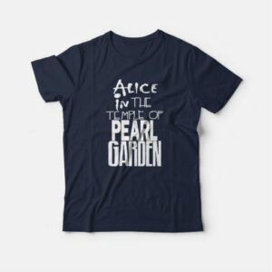 Alice in The Temple of Pearl Garden T shirt 4