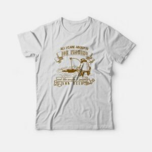 All I Care About Is Ice Fishing Retro T-shirt 3 All I Care About Is Ice Fishing Retro T shirt 4