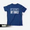 American By Force T-Shirt Back