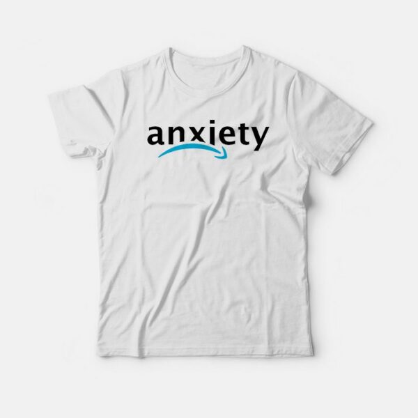 Anxiety Amazon Logo T-Shirt