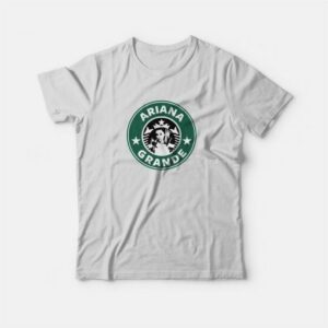 Ariana Starbucks Logo Funny T-Shirt 2 Ariana Starbucks Logo Funny T Shirt 3