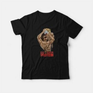 Attack On Titan Eat Your Protein T Shirt 3