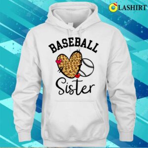 Baseball Sister T shirt Baseball Sister Leopard Heart Funny Mothers Day Baseball Fan T shirt 3