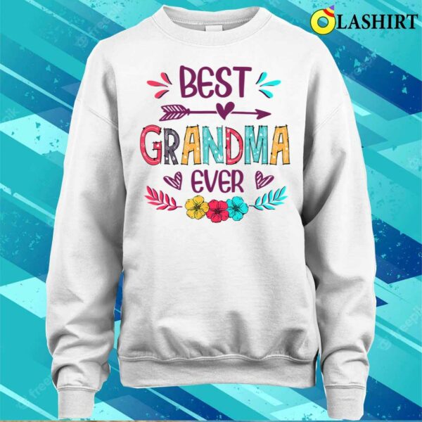 Best Grandma Ever Funny Flowers Mother’s Day 2022 T-shirt