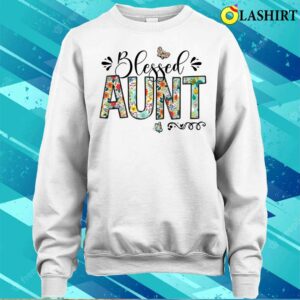 Buy Blessed Aunt Floral Mothers Day T shirt 4