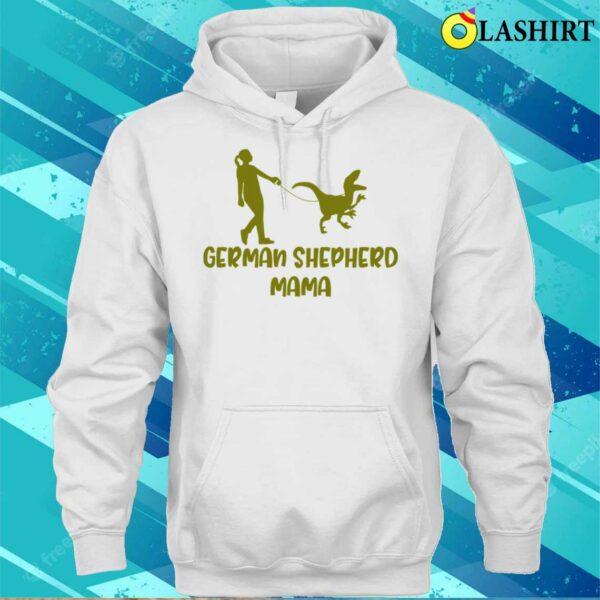 Buy German Shepherd Mom Dinosaur Mother’s Day Tee T-shirt