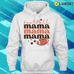 Football Mama American Football Mother Shirt Football Mama American Football Mothers Day Shirt 3