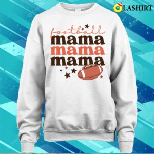 Football Mama American Football Mother Shirt Football Mama American Football Mothers Day Shirt 4