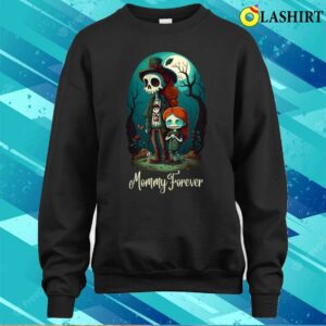 Mommy Forever A Mother's Day Tribute T-shirt 3 Mommy Forever A Mothers Day Tribute T shirt 4