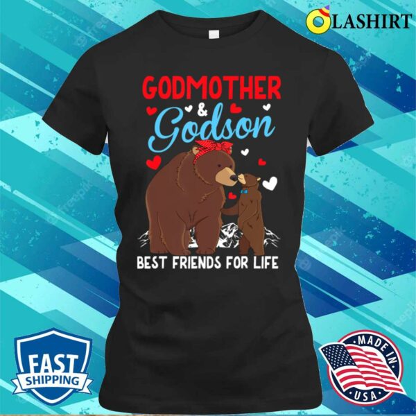 Mother Day T-shirt, Godmother Godson Birthday Godmom First Mothers Day Women T-shirt