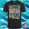 Mothers Day 2023 T-shirt, Leopard Tie Dye Straight Outta Patience Mom Life Mothers Day T-shirt