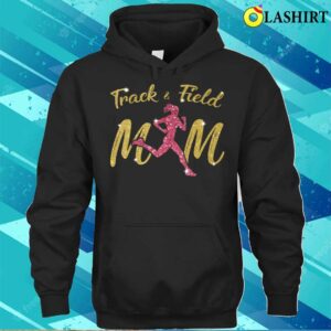 Mothers Day Gift Ideas T-shirt, Mother's Day Track And Field Mom Marathon Running T-shirt 2 Mothers Day Gift Ideas T shirt Mothers Day Track And Field Mom Marathon Running T shirt 3