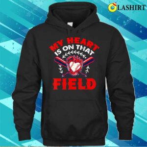 Mothers Day T shirt My Heart Is On That Field Baseball Softball Mom Mothers Day T shirt 3