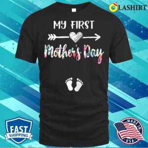 My First Mothers Day Pregnancy Announcement Mom To Be T shirt 3
