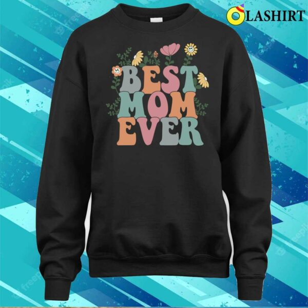 New Best Mom Ever Vintage Smiley Face Wildflowers Mother’s Day T-shirt