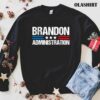 New Brandon Administration T-shirt , Trending Shirt
