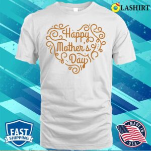 New Mothers Day T shirt Trending Shirt 3