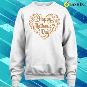 New Mothers Day T shirt Trending Shirt 4