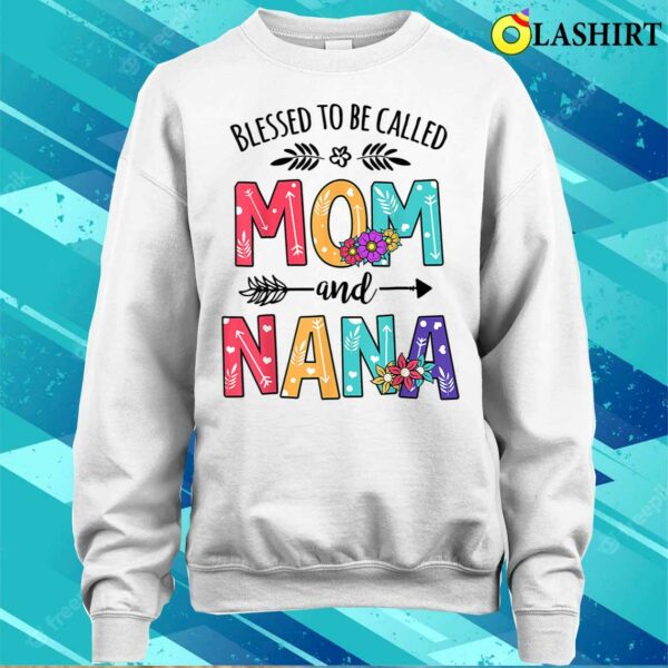 Nice Blessed To Be Called Mom And Gigi Floral Mother’s Day 2022 T-shirt