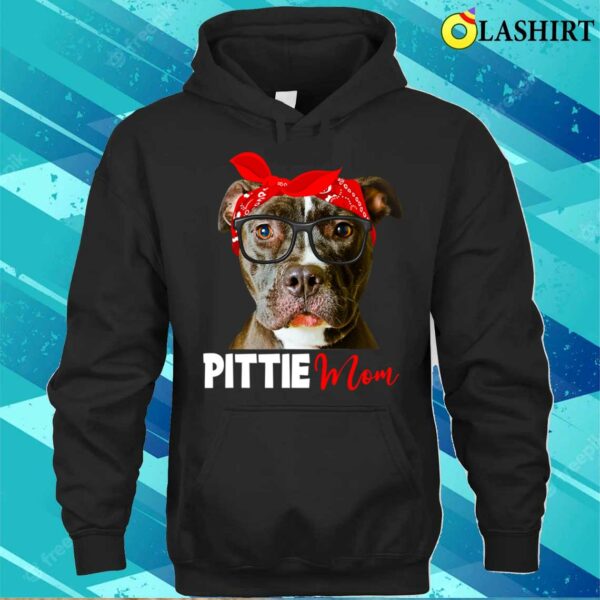 Official Funny Cute Pittie Mom Pitbull Dog Lovers Mother’s Day T-shirt