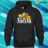 Official Mom You Are The Best Sunflower Women Mother’s Day T-shirt
