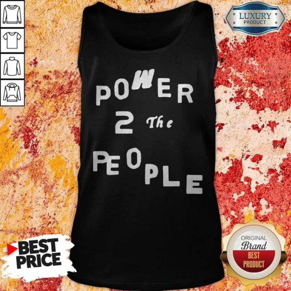 Official Power 2 The People Shirt