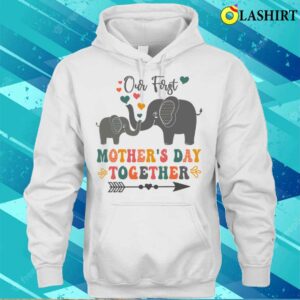 Our First Mothers Day Shirt Mothers Day Matching T shirt 3