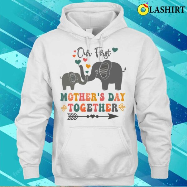 Our First Mother’s Day Shirt Mothers Day Matching T-shirt