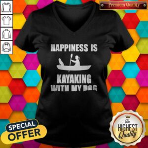 Premium Happiness Is Kayaking With My Dog Shirt 3 Premium Happiness Is Kayaking With My Dog Shirt 4
